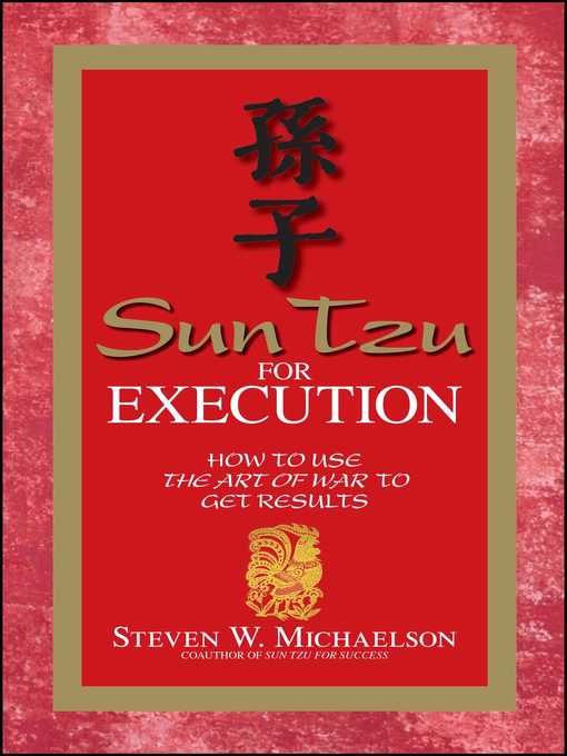 Title details for Sun Tzu for Execution by Steven W Michaelson - Wait list